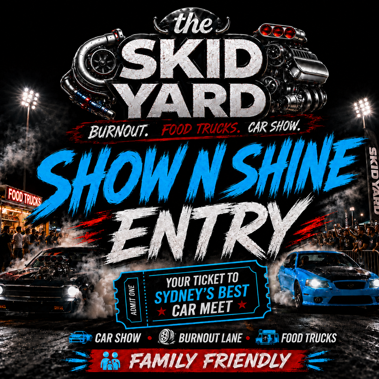 The Skid Yard - Show N Shine