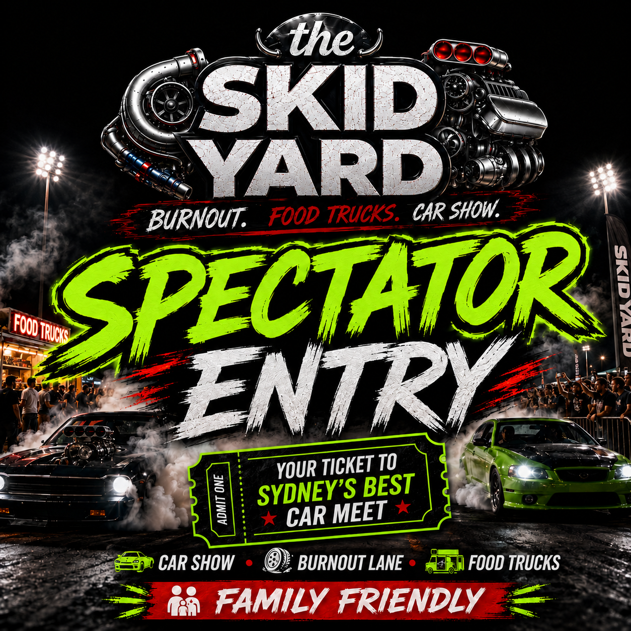 The Skid Yard - Spectators