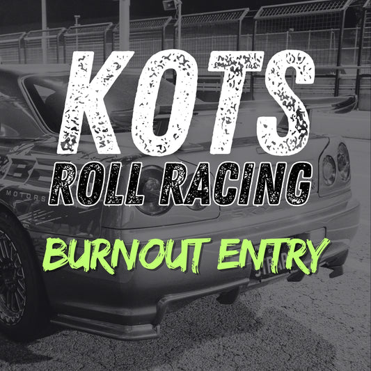 KOTS Halfway Bash BURNOUT Entry