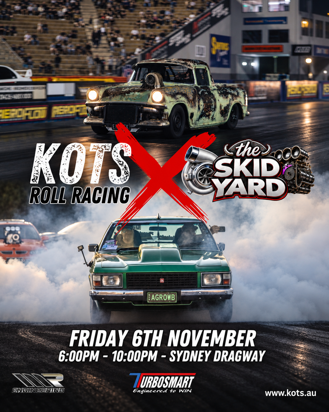 KOTS Roll Racing x The Skid Yard, Friday 6th November, Sydney Dragway, 6:00pm to 10:00pm
